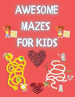 Awesome Mazes for Kids - Simmons, Clarissa