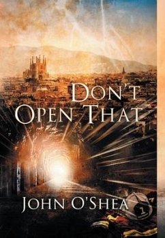 Don't Open That - O'Shea, John