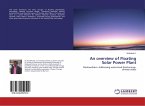 An overview of Floating Solar Power Plant