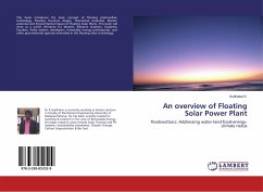 An overview of Floating Solar Power Plant - K., Sudhakar