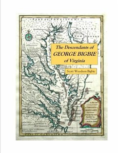 The Descendants of George Bigbie of Virginia - Bigbie, Scott