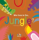 Who Lives in the Jungle