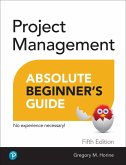 Project Management Absolute Beginner's Guide