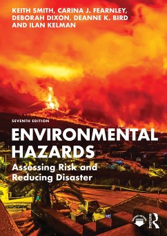 Environmental Hazards - Smith, Keith; Fearnley, Carina J.; Dixon, Deborah