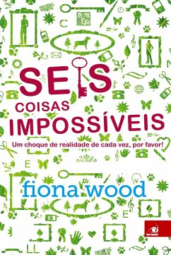 Seis Coisas Impossíveis - Wood, Fiona