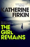 The Girl Remains (eBook, ePUB) The Girl Remains (eBook, ePUB)