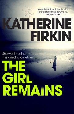 The Girl Remains (eBook, ePUB) - Firkin, Katherine