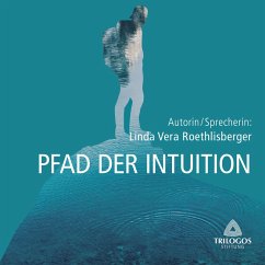 PFAD DER INTUITION (MP3-Download) - Roethlisberger, Linda Vera