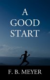A Good Start (eBook, ePUB)