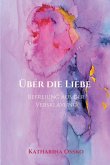 Über die Liebe - Befreiung aus der Versklavung (eBook, ePUB)