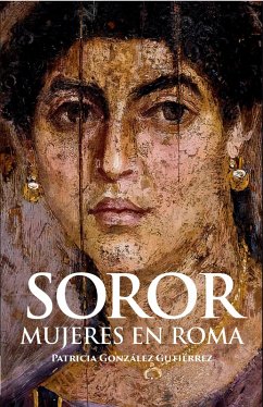 Soror (eBook, ePUB) - González Gutiérrez, Patricia