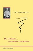 Die Göttliche ... und andere Geschichten (eBook, ePUB)