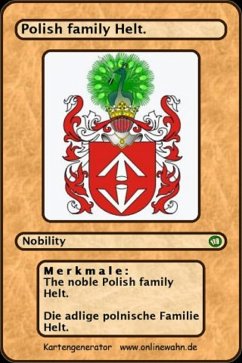 The noble Polish family Helt. Die adlige polnische Familie Helt. (eBook, ePUB) - Zurek, Werner