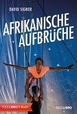 Afrikanische Aufbrüche (eBook, ePUB)