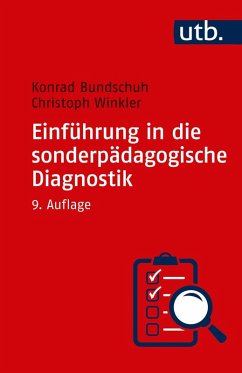 Einführung in die sonderpädagogische Diagnostik (eBook, ePUB) - Bundschuh, Konrad; Winkler, Christoph