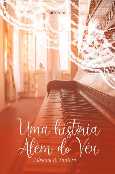 Uma história além do véu (eBook, ePUB) Uma história além do véu (eBook, ePUB)