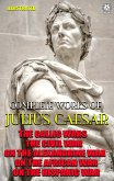 Complete Works of Julius Caesar. Illustrated (eBook, ePUB)