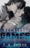 Reckless Games (Rixon High, #2.5) (eBook, ePUB)