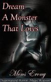 Dream a Monster that Loves (eBook, ePUB) Dream a Monster that Loves (eBook, ePUB)