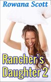 Rancher's Daughter 2 (eBook, ePUB) Rancher's Daughter 2 (eBook, ePUB)
