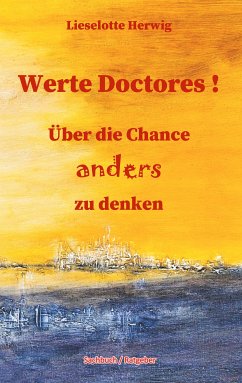 Werte Doctores ! (eBook, ePUB) - Herwig, Lieselotte