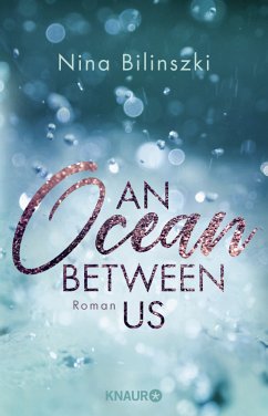 An Ocean Between Us / Between Us Bd.1 (Mängelexemplar) - Bilinszki, Nina