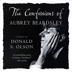 The Confessions of Aubrey Beardsley (MP3-Download) - Olson, Donald