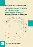 Improving Mental Health in Persons with Intellectual Disability - From Science to Practice