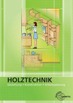Holztechnik - Spellenberg, Bernd;Nutsch, Wolfgang