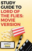 Lord of the Flies: Movie Version (eBook, ePUB)