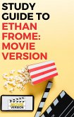 Study Guide to Ethan Frome: Movie Version (eBook, ePUB)