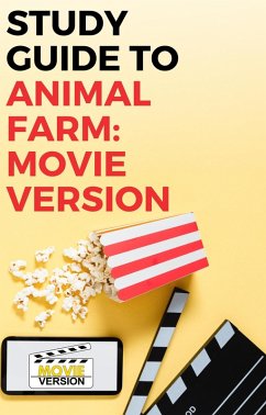 Cover Study Guide to Animal Farm: Movie Version (eBook, ePUB)