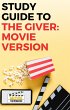 Study Guide to The Giver: Movie Version... - Bild 1