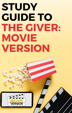 Study Guide to The Giver: Movie Version (eBook, ePUB) - Mack, Gigi
