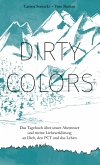 Dirty Colors (eBook, ePUB)