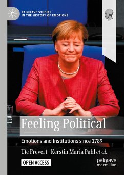 Feeling Political - Frevert, Ute;Pahl, Kerstin Maria;Buscemi, Francesco