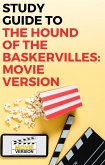 Study Guide to The Hound of the Baskervilles: Movie Version (eBook, ePUB)