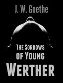 The Sorrows of Young Werther (eBook, ePUB)