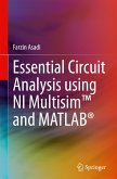 Essential Circuit Analysis using NI Multisim(TM) and MATLAB®