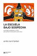 La escuela bajo sospecha (eBook, ePUB) - Bild 1