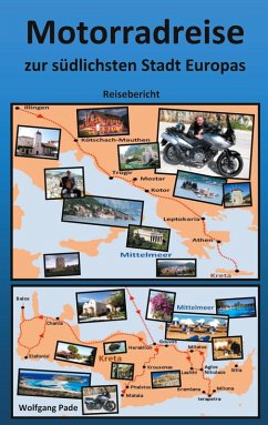 Motorradreise zur südlichsten Stadt Europas (eBook, ePUB)