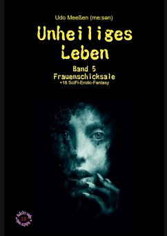 Unheiliges Leben - Meeßen, Udo