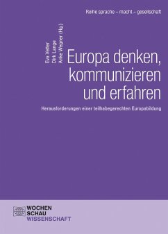 Europa denken, kommunizieren und erfahren (eBook, PDF)