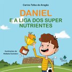 Daniel e a Liga dos Super Nutrientes (eBook, ePUB)
