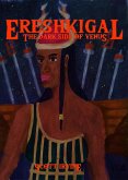 Ereshkigal (The Divine Dark Feminine, #2) (eBook, ePUB)