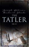 The Tatler (Vol. 1-4) (eBook, ePUB)