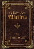 O livro dos Mártires (eBook, ePUB)