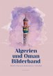 Algerien und Oman Bilderband (eBook,... - Bild 1
