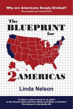 The Blueprint for 2 Americas (eBook, ePUB) - Nelson, Linda