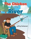 The Chicken in the River (eBook, ePUB)